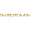 Decal, Recommended oil Level, gold